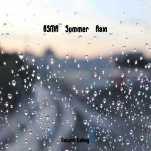 ASMR Summer Rain