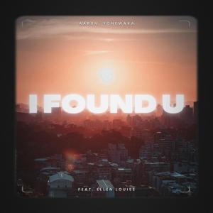 อัลบัม I Found U (feat. Ellen Louise) ศิลปิน Ellen Louise