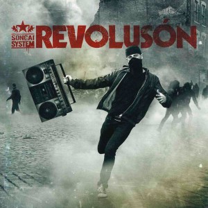 Soncai System的專輯Revolusón