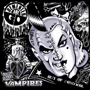 อัลบัม Hot Rod Vampires ศิลปิน Demented Are Go