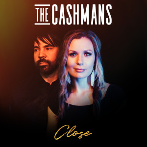 收聽The Cashmans的Close歌詞歌曲
