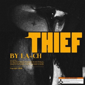 Listen to Thief song with lyrics from La+ch