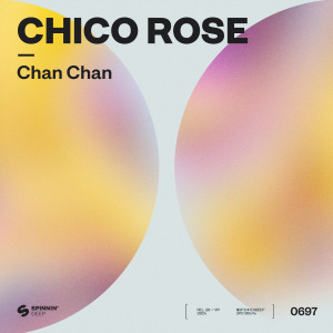 อัลบัม Chan Chan ศิลปิน Chico Rose