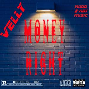 Velly的專輯Money Right (Explicit)