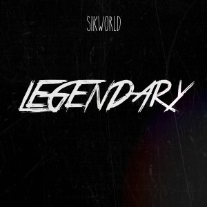 收听Sik World的Legendary (Explicit)歌词歌曲