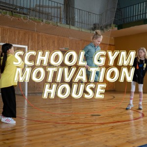 Various Artists的專輯School Gym Motivation House