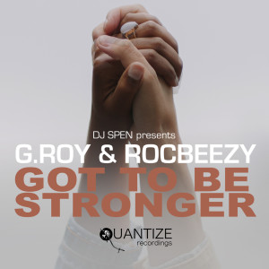 อัลบัม Got To Be Stronger ศิลปิน G.Roy