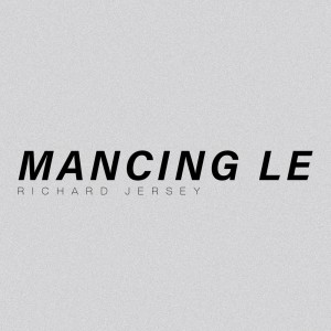 ดาวน์โหลดและฟังเพลง Mancing Le พร้อมเนื้อเพลงจาก Richard Jersey