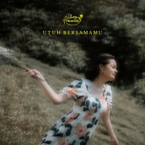 Listen to Utuh Bersamamu song with lyrics from Sharen Fernandez