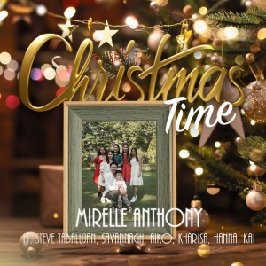 收听Mirelle的Christmas Time歌词歌曲