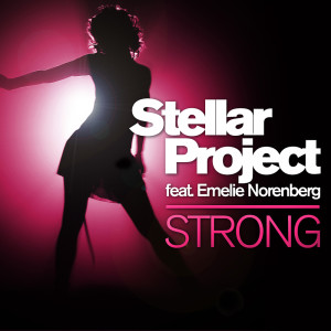 收聽Stellar Project的Strong (Club Mix)歌詞歌曲