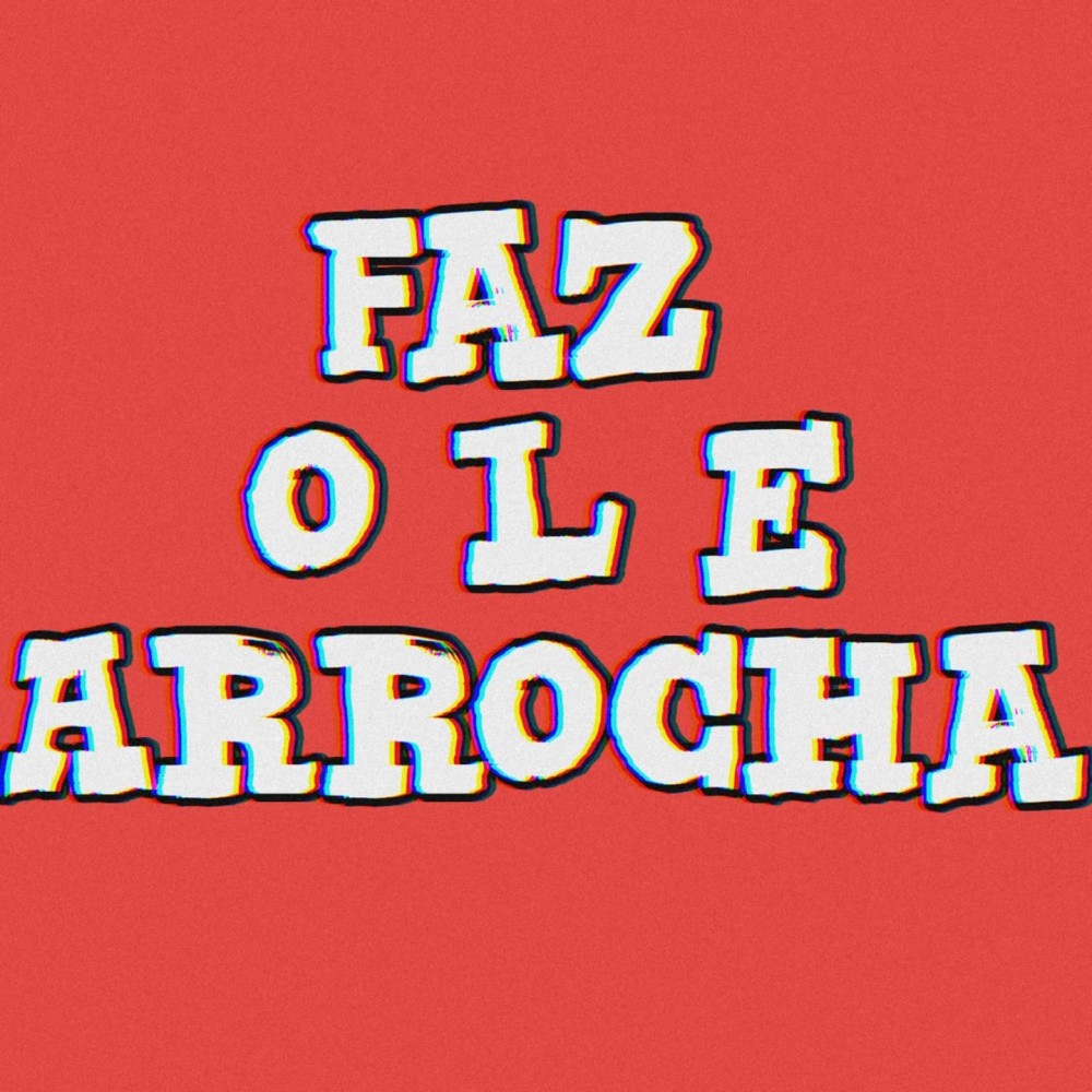 Faz o L e Arrocha