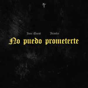 อัลบัม No Puedo Prometerte ศิลปิน Jone Quest