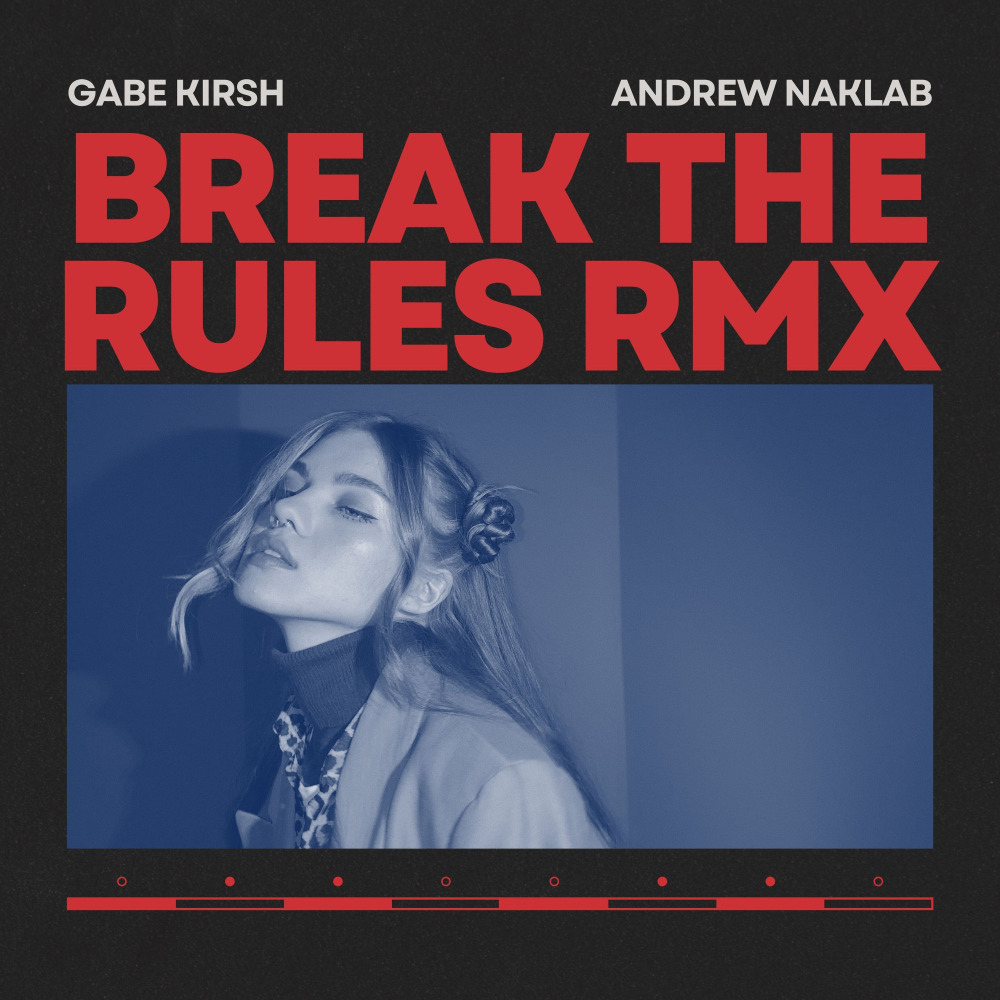 Break The Rules (Remix)