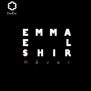 ดาวน์โหลดและฟังเพลง Rêver พร้อมเนื้อเพลงจาก Emma El Shir