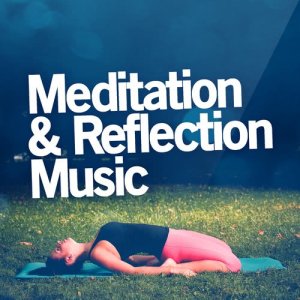 อัลบัม Meditation & Reflection Music ศิลปิน Various Artists