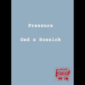 Listen to Pressure song with lyrics from GSD