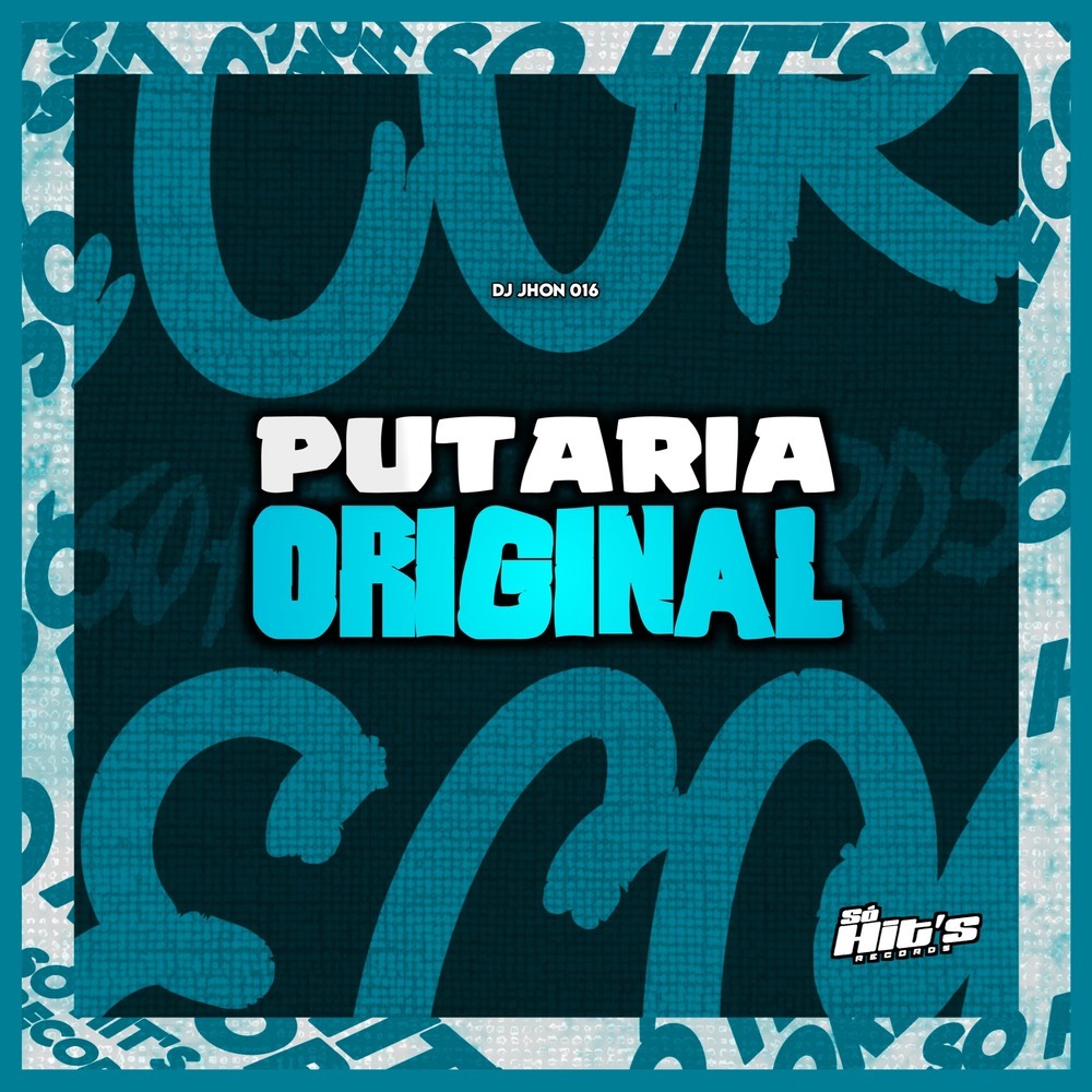 Putaria Original (Explicit)