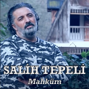 Listen to Mahküm song with lyrics from Salih Tepeli