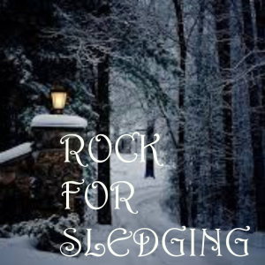 Album Rock For Sledging from 