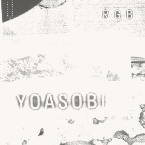 ดาวน์โหลดและฟังเพลง RGB พร้อมเนื้อเพลงจาก YOASOBI