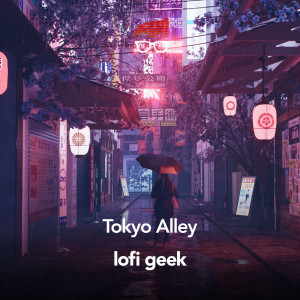Album Tokyo Alley oleh lofi geek