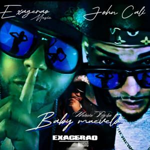 ดาวน์โหลดและฟังเพลง Baby Muevelo พร้อมเนื้อเพลงจาก John Cali