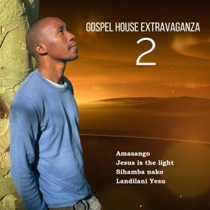 Pazza YohDJ的專輯Gospel House Extravaganza 2