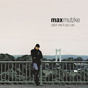 Album Catch Me If You Can from Max Mutzke
