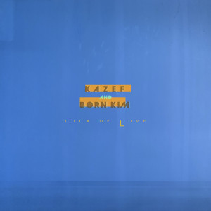 Dengarkan look of love lagu dari 카제프 dengan lirik