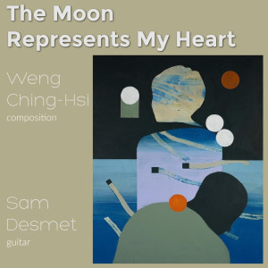 Sam Desmet的專輯The Moon Represents My Heart