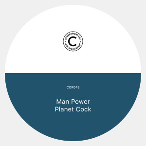 MAN POWER的專輯Planet Cock