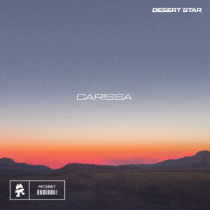 收听DESERT STAR的Carissa歌词歌曲