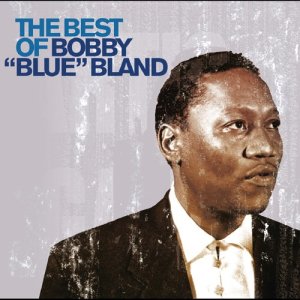 Bobby Blue Band的專輯The Best of Bobby 'Blue' Bland