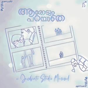 ดาวน์โหลดและฟังเพลง Aarodum Parayathey พร้อมเนื้อเพลงจาก Jacobinte Studio