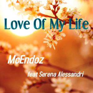 อัลบัม Love of My Life ศิลปิน McEndoz