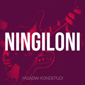 Album Ningiloni from Yasaswi Kondepudi