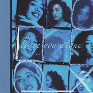 Listen to Leave You Alone song with lyrics from Timmy