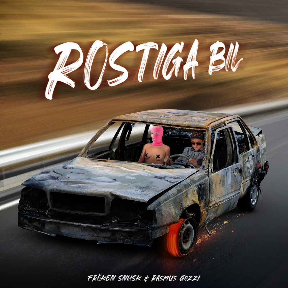 ROSTIGA BIL (Explicit)