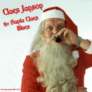 ดาวน์โหลดและฟังเพลง The Santa Claes Blues พร้อมเนื้อเพลงจาก Claes Janson