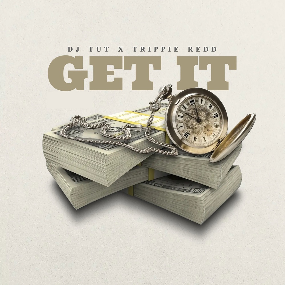 Get It (Explicit)