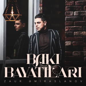 Listen to Bakı Bayatıları song with lyrics from Zaur Əmiraslanov