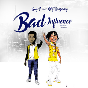 收聽BOEY P的Bad Influence歌詞歌曲