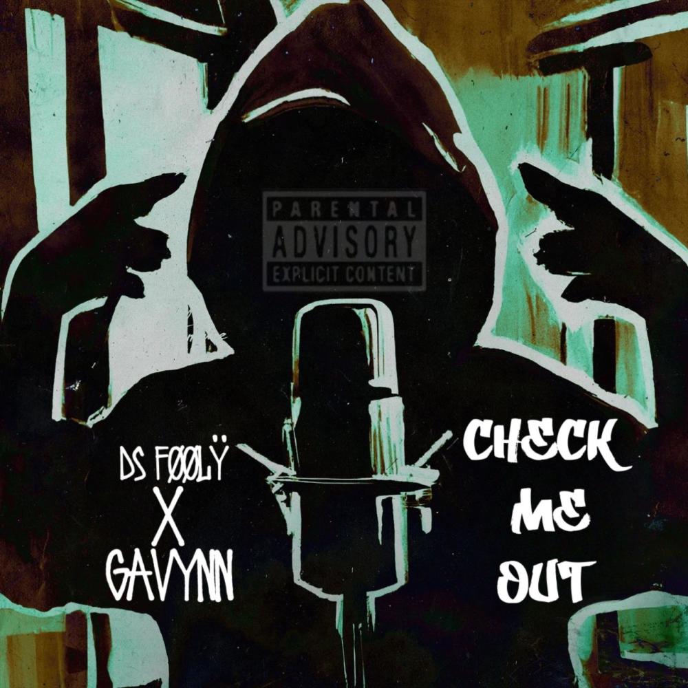 Check Me Out (feat. Gavynn) (Explicit)