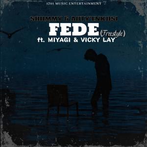 收聽SHIIMMY的FEDE Freestyle (feat. MIYAGI & Vicky Lay)歌詞歌曲