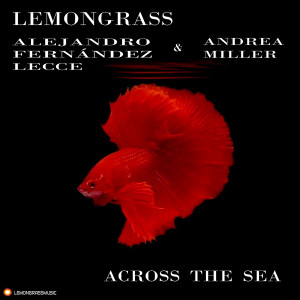 Album Across The Sea from Lemongrass