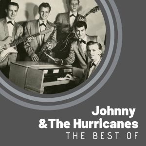 The Best of Johnny & The Hurricanes