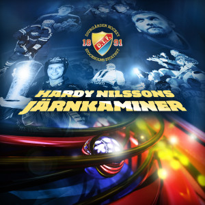 收聽Djurgården Hockey的Hardy Nilssons Järnkaminer (Ring Tune)歌詞歌曲