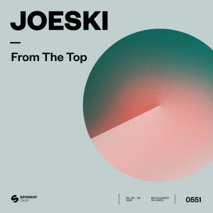ดาวน์โหลดและฟังเพลง From The Top พร้อมเนื้อเพลงจาก joeski & tete de la course