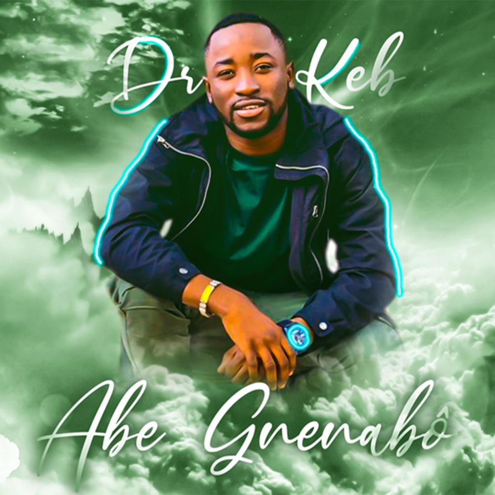 Abe Gnenabo (Explicit)